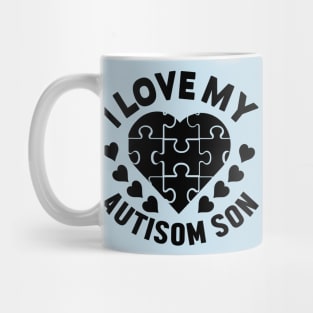 I love my autisom son Mug